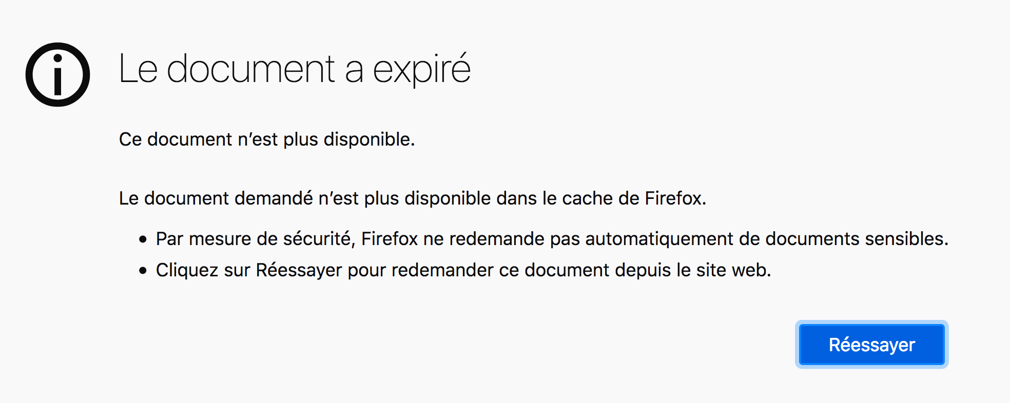 capture d'écran du message de Firefox : Le document a expiré. Ce document n’est plus disponible. Le document demandé n’est plus disponible dans le cache de Firefox.<br/>Par mesure de sécurité, Firefox ne redemande pas automatiquement de documents sensibles.<br/>Cliquez sur Réessayer pour redemander ce document depuis le site web.